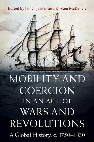 Mobility and Coercion in an Age of Wars and Revolutions cover