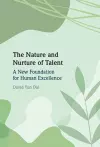 The Nature and Nurture of Talent cover