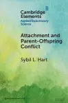 Attachment and Parent-Offspring Conflict cover