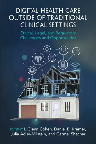 Digital Health Care outside of Traditional Clinical Settings cover