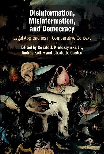 Disinformation, Misinformation, and Democracy cover