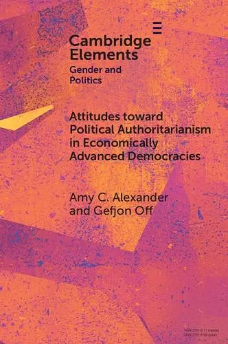 Attitudes toward Political Authoritarianism in Economically Advanced Democracies cover