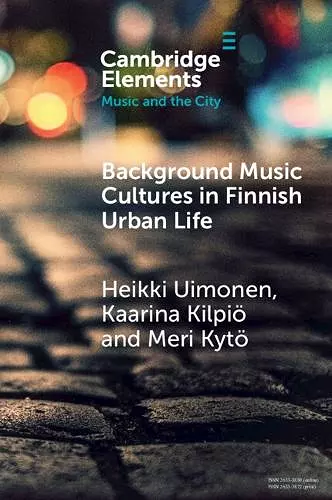 Background Music Cultures in Finnish Urban Life cover