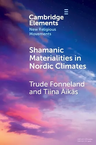 Shamanic Materialities in Nordic Climates cover