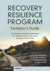 Recovery Resilience Program Facilitator's Guide cover