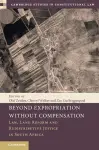 Beyond Expropriation Without Compensation cover