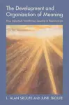 The Development and Organization of Meaning cover