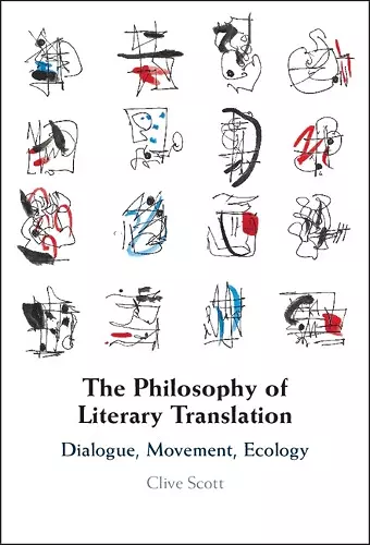 The Philosophy of Literary Translation cover