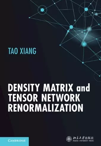 Density Matrix and Tensor Network Renormalization cover