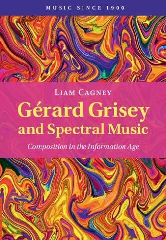 Gérard Grisey and Spectral Music cover