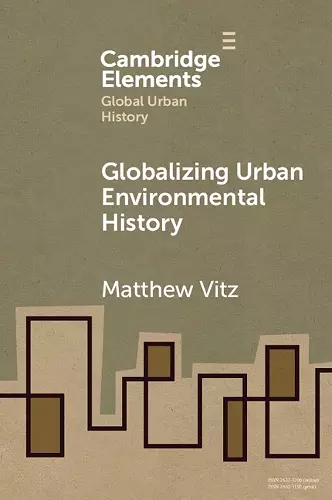 Globalizing Urban Environmental History cover