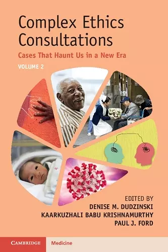 Complex Ethics Consultations: Volume 2 cover