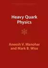 Heavy Quark Physics cover