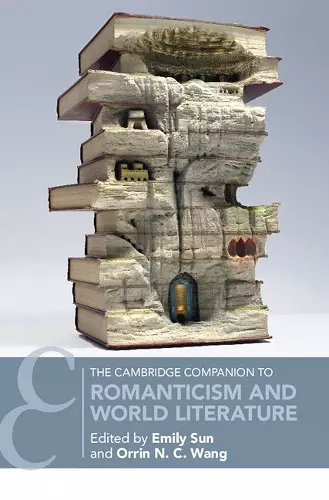 The Cambridge Companion to Romanticism and World Literature cover