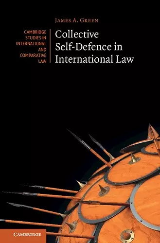 Collective Self-Defence in International Law cover