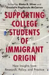 Supporting College Students of Immigrant Origin cover