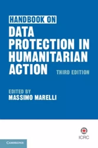 Handbook on Data Protection in Humanitarian Action cover