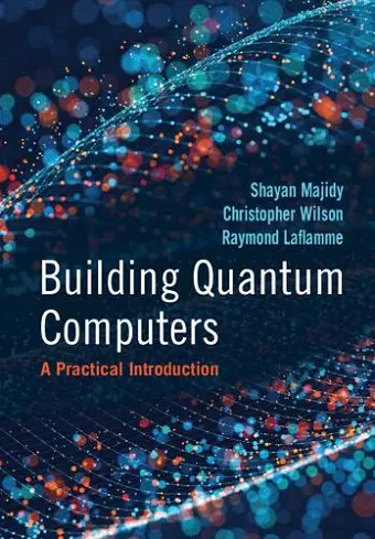 Building Quantum Computers cover