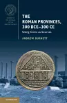 The Roman Provinces, 300 BCE–300 CE cover