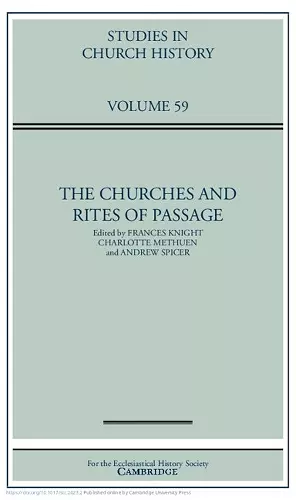 The Churches and Rites of Passage: Volume 59 cover