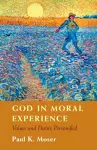 God in Moral Experience cover