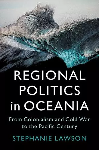 Regional Politics in Oceania cover