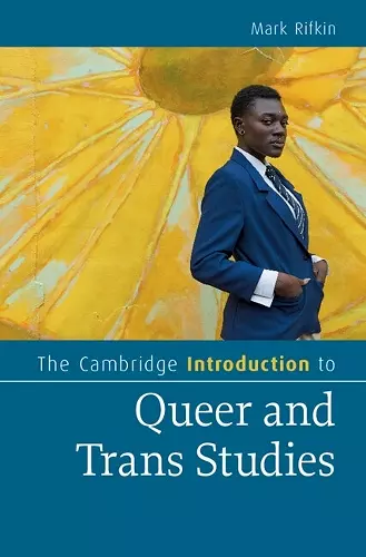 The Cambridge Introduction to Queer and Trans Studies cover