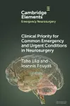 Clinical Priority for Common Emergency and Urgent Conditions in Neurosurgery cover