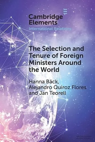 The Selection and Tenure of Foreign Ministers Around the World cover
