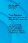 The κ-Statistics Approach to Income Distribution Analysis cover