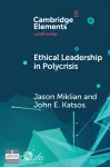 Ethical Leadership in Conflict and Crisis cover