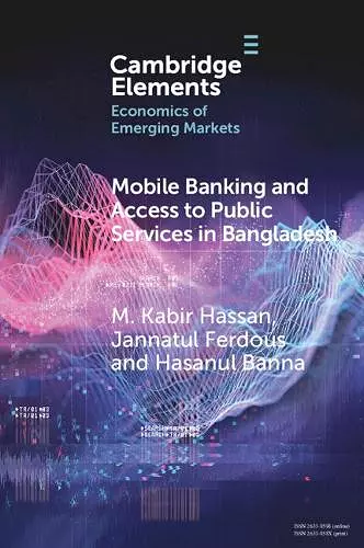 Mobile Banking and Access to Public Services in Bangladesh cover