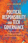 Political Responsibility and Tech Governance cover