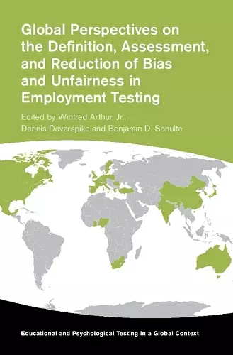 Global Perspectives on the Definition, Assessment, and Reduction of Bias and Unfairness in Employment Testing cover