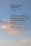 The African Mood Perspective on God and the Problem of Evil cover