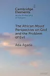 The African Mood Perspective on God and the Problem of Evil cover