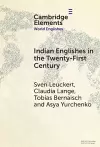 Indian Englishes in the Twenty-First Century cover