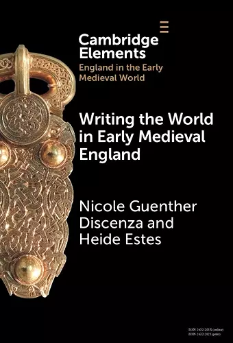 Writing the World in Early Medieval England cover