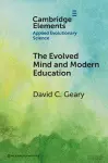 The Evolved Mind and Modern Education cover