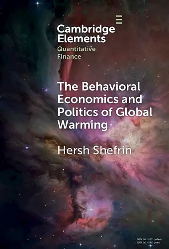 The Behavioral Economics and Politics of Global Warming cover