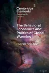 The Behavioral Economics and Politics of Global Warming cover