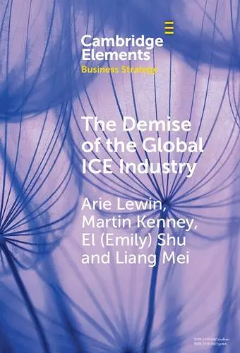 The Demise of the Global ICE Industry cover