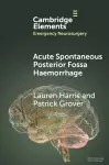 Acute Spontaneous Posterior Fossa Haemorrhage cover