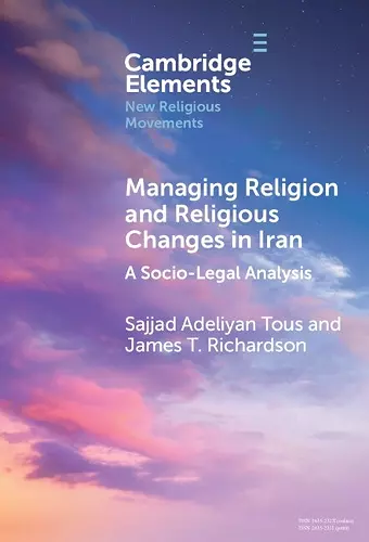 Managing Religion and Religious Changes in Iran cover