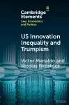 U.S. Innovation Inequality and Trumpism cover