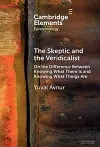 The Skeptic and the Veridicalist cover