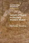 Senses of Space in the Early Modern World cover