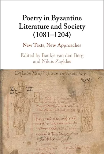 Poetry in Byzantine Literature and Society (1081-1204) cover
