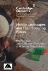 Mobile Landscapes and Their Enduring Places cover