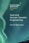 God and Human Genetic Engineering cover